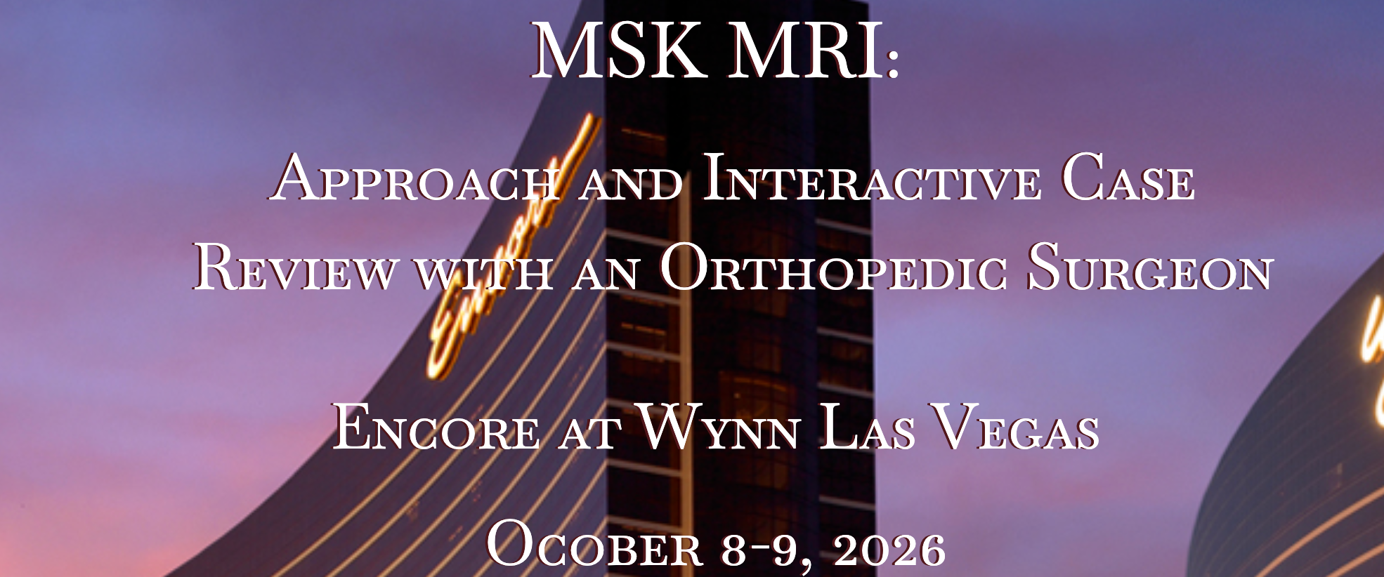 MSK MRI: Approach and Interactive Case Review with an Orthopedic Surgeon 2026