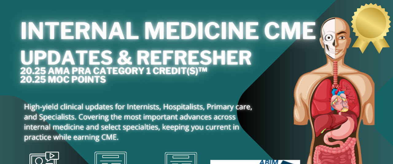 Internal Medicine/Primary care Updates and CME