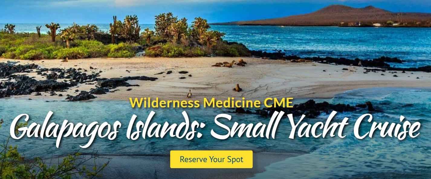 Wilderness Medicine CME Galapagos Islands: Small Yacht Cruise (Apr 19 - 29, 2027)