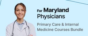 Maryland Primary Care Physicians License Renewal CME Package - 49 CME Credits