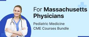 Massachusetts Pediatric Physician License Renewal CME Package - 36 CME Credits