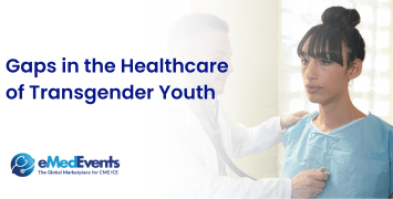 Identifying Gaps and Advancing the Healthcare of the Transgender Youth