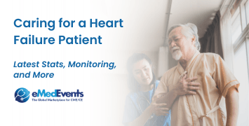 Caring for A Heart Failure Patient