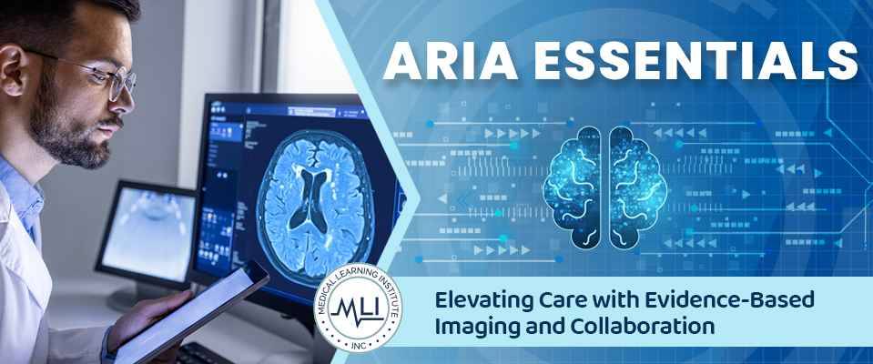 ARIA Essentials: Elevating Care with Evidence-Based Imaging and Collaboration (Interdisciplinary Perspectives)