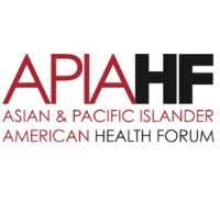 Asain & Pacific Islander American Health Forum (APIAHF)