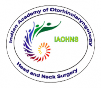 Indian Academy of Otorhinolaryngology Head and Neck Surgery (IAOHNS)