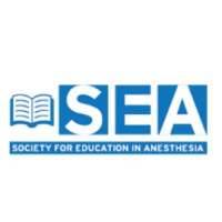 Society for Education in Anesthesia (SEA)