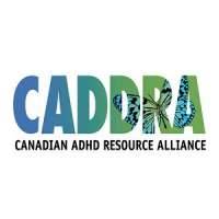 Canadian Attention Deficit Hyperactivity Disorder Resource Alliance (CADDRA)
