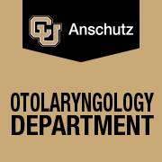 University of Colorado School of Medicine - Department of Otolaryngology
