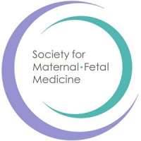 Society for Maternal-Fetal Medicine (SMFM)