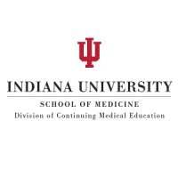 Indiana University School of Medicine (IUSM) - Division of Continuing Medical Education (CME)