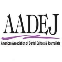 American Association for Dental Editors & Journalists (AADEJ)