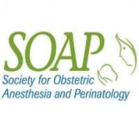 Society for Obstetric Anesthesia and Perinatology (SOAP)
