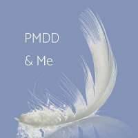 Premenstrual Dysphoric Disorder (PMDD) & Me