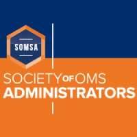 Society of OMS Administrators (SOMSA)