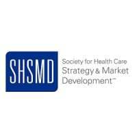 Society for Healthcare Strategy & Market Development (SHSMD)