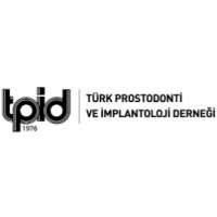 Turkish Prosthodontics and Implantology Association / Turk Prostodonti ve Implantoloji Dernegi (TPID)