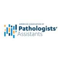 American Association of Pathologists' Assistants (AAPA)