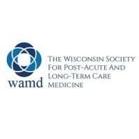 WAMD - The Wisconsin Society for Post-Acute and Long-Term Care Medicine