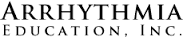 Arrhythmia Education, Inc.