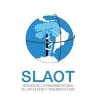 Sociedad Latinoamericana de Ortopedia y Traumatología (SLAOT) / Latin American Society of Orthopedics and Traumatology