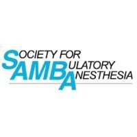 Society for Ambulatory Anesthesia (SAMBA)