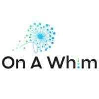 On A Whim
