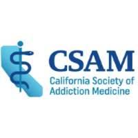 California Society of Addiction Medicine (CSAM)