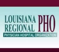 Louisiana Regional Physician Hospital Organization (LRPHO)